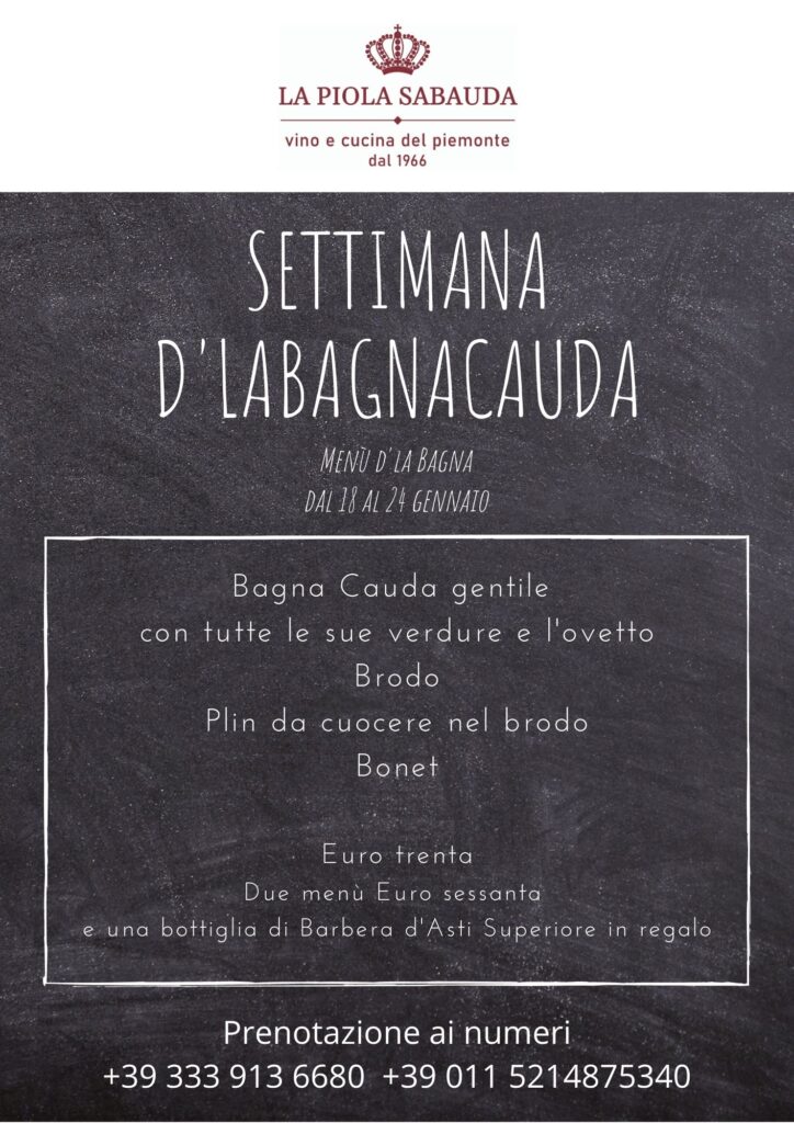 la settimana d'la bagna cauda 18-24 gennaio. chiama il n. 3339186680